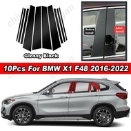 10Pcs Glossy Piano Black/Carbon Fiber Car PC Material Pillar Post Cover Door Trim Window Molding Sticker Plate Accessories For BMW X1 F48 2016 2017 2018 2019 2020 2021 2022