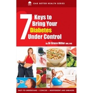 7 Keys to Bring Your Diabetes Under Control (Paperback)