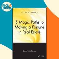 5 Magic Paths to Making a Fortune in Real Estate by James E. A. Lumley (US edition, paperback)