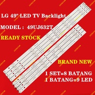 49LF510T 49LF510T.ATS 49UJ630T 49LJ550T 49UJ632T LG 49 INCH LED TV BACKLIGHT ( LAMPU TV ) 49UJ632 49