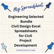 Engineering Selected  Bundle Civil Design Excel Spreadsheets for Civil  Project  Development