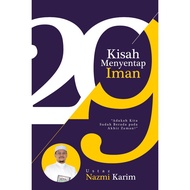 Buku : 29 Kisah Menyentap Iman ( Kisah Para Sahabat & Tabiin ) ( Ustaz Nazmi Karim )