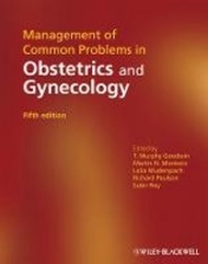 Management of Common Problems in Obstetrics and Gynecology by T. Murphy Goodwin (UK edition, hardcover)