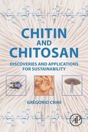Chitin and Chitosan Gregorio Crini
