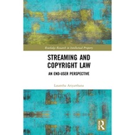 Streaming and Copyright Law: An end-user perspective (Routledge Research in Intellectual Property)