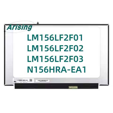 15.6" LM156LF2F01 N156HRA-EA1 LED LCD Screen Panel LM156LF2F 01 02 03 EDP 40 Pins 144HZ IPS Screen F