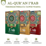 Al Quran Al Irab A4 HC Translation Per Word Tajweed Color Nahwu Shorof Al Quran Al Irab A4 HC Nahwu 