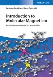 Introduction to Molecular Magnetism Cristiano Benelli