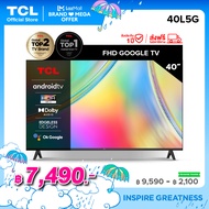 ใหม่ TCL ทีวี 40 นิ้ว FHD 1080P Google Smart TV Model 40L5G -HDMI-USB-DTS-ระบบปฏิบัติการ Google/Netflix &amp;Youtube, Voice Search,HDR10,Dolby Audio