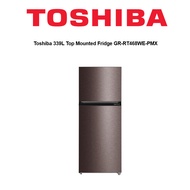 Toshiba 339L Top Mounted Fridge GR-RT468WE-PMX