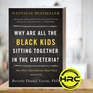 Why Are All the Black Kids Sitting Together in the Cafeteria? Beverly Beverly Beverly