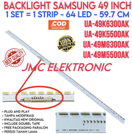 BACKLIGHT TV LED SAMSUNG CURVED 49 INCH 49K6300 49K55000 49M6300 49M5500 UA49K6300 UA49K55000 UA49M6