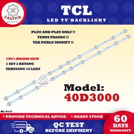 40D3000 TCL 40 INCH LED TV BACKLIGHT ( LAMPU TV ) BACKLIGHT TV