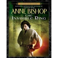 The Invisible Ring by Anne Bishop