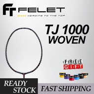 【Ready Stock】Felet Woven TJ 1000 3U/4U 86/82Gram 35LBS Racket Badminton Racket (100% Original)