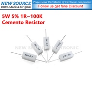 [5pcs] 5W 5% Cemento Resistor Power Resistance 1R 2.2R 3.3R 4.7R 10R 47R 68R 100R 1K 10K 22K 47K 68K