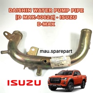 DAISHIN WATER PUMP PIPE [D MAX-40621] - ISUZU D-MAX