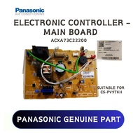 ACXA73C22200 | GENUINE PANASONIC INDOOR ELECTRONIC CONTROLLER - MAIN BOARD CS-PV9TKH