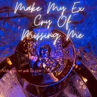 Ex Boyfriend :Make My Ex Cry Of Missing Me