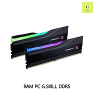 RAM G.SKILL TRIDENT Z5 RGB BLACK SILVER WHITE DDR5 32GB 64GB 96GB BUS 5600 6000 6400 7200 7800 8000 