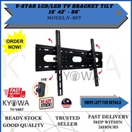 V-STAR LCD/LED TV BRACKET TILT 15° 42" - 86" MODEL:V-86T (TV-V86T)