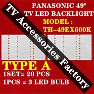 TH-49EX600K PANASONIC 49" LED TV BACKLIGHT(LAMP TV) PANASONIC 49 INCH LED TV BACKLIGHT TH49EX600K 49