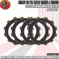 1SET/ 4PCS SMASH 110/115/ GD110/ RAIDER-J 110/ SHOGUN CLUTCH LINING NONE-ASBESTOS (EC032FSB)
