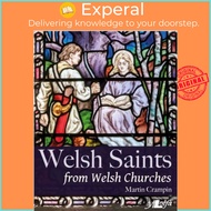Welsh Saints from Welsh Churches by Martin Crampin (UK edition, hardcover)