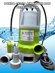 MAXPUMP Q550B261 Pompa Celup Air Bersih Kotor POMPA INDUSTRI BERKUALITAS Submersible Water Pump 2 in