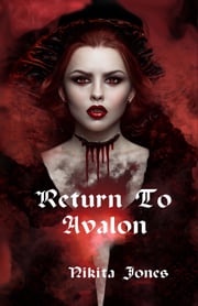 Return to Avalon Nakita Jones