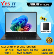 ASUS Zenbook 14 OLED UM3406K-AQD112WS (Al 7-350 16GB DDR5 512GB 4.0 14" 60Hz Radeon W11) LAPTOP