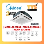 [💯ORIGINAL] MIDEA R32 Inverter Ceiling Cassette Air-Conditioner MCCD-CRDN8 Series 2.0HP~3.0HP