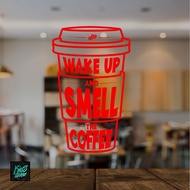 Sticker Cutting Quote Cafe QC-08 Wake Up And Smell The Coffee