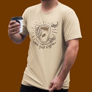 Okay But First Coffee Unisex Short Sleeve T-Shirt 8 Colors Camping Hand Brew Outdoor Life Travel Lit