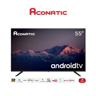 TV Aconatic 55 นิ้ว Android TV 11.0 4K UHD รุ่น 55US300AN  ประกันศูนย์3ปี As the Picture One