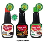 Tropicana Slim Sweet Soy Sauce/Soy Sauce 200gr