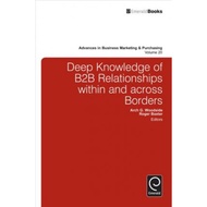 [100% Original Books] - Deep Knowledge of B2B Relationships Within and A by Arch G. Woodside (UK edi