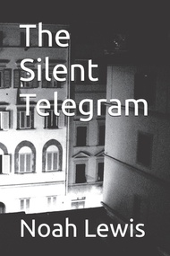 (英文圖書)The Silent Telegram 平裝版 Independently Published 英文