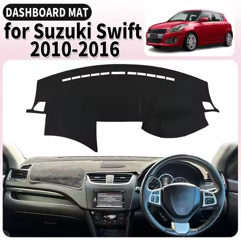fit for Suzuki Swift Sport G3 FZ NZ AZH 2010-2016 Dashmat Dashboard Cover Pad Car Accessories DashMa