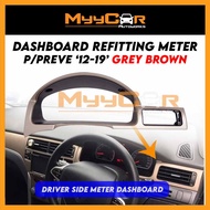 🔥Ready Stock🔥Proton Preve 2012-2019 Casing Dashboard METER Driver Side Refitting (Grey Brown)