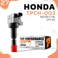 คอยล์จุดระเบิด HONDA JAZZ GD V-TEC / CITY ZX / L15A ปี 2002 - 2007 ตรงรุ่น 100% - TPCH-003 - TOP PER