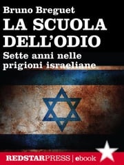 La scuola dell’odio Bruno Breguet