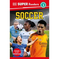 DK Super Readers Level 3 Soccer/DK < DK US > DK Super Readers: Level 3 [Sanmin Online Bookstore]