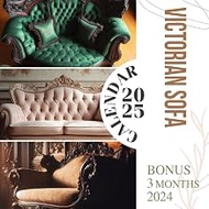 Victorian Sofa Calendar 2025: 15-Month Covering Oct 2024 to December 2025, Bonus 3 Months 2024 ,with