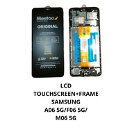 LCD TOUCHSCREEN+FRAME SAMSUNG A06 5G/F06 5G/M06 5G & LCD TOUCHSCREEN SAMSUNG A06 5G/F06 5G/M06 5G/ME