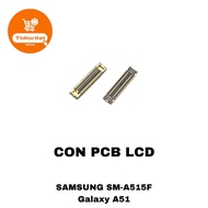 SAMSUNG GALAXY A51 LCD PCB CONNECTOR SM-A515F LCD PCB CONNECTOR