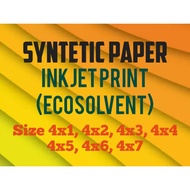SYNTETIC PAPER inkjet print (ecosolvent) 4feet x (length 1-7feet)