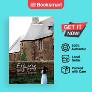 Elaine And Etta Elaine's Escape - Paperback - English - 9781944680947