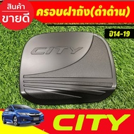 Fuel Cap Cover Matt Black Honda City 2014 City2015 City2016 City2017 City2018 City2019 Transparent J