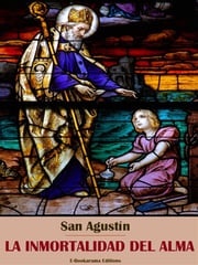 La inmortalidad del alma San Agustín